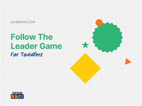 Follow the Leader game for toddlers: All You Need To Know.